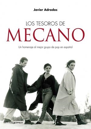 TESOROS DE MECANO, LOS | 9788448069520 | ADRADOS RINCÓN, JAVIER | Librería Castillón - Comprar libros online Aragón, Barbastro