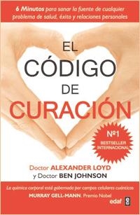 CÓDIGO DE CURACIÓN, EL | 9788441428751 | LOYD, ALEXANDER; JOHNSON, BEN | Librería Castillón - Comprar libros online Aragón, Barbastro