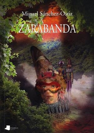 ZARABANDA | 9788476816967 | SÁNCHEZ-OSTIZ, MIGUEL | Librería Castillón - Comprar libros online Aragón, Barbastro