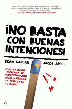 NO BASTA CON BUENAS INTENCIONES! | 9788495348760 | KARLAN, DEAN; APPEL, JACOB | Librería Castillón - Comprar libros online Aragón, Barbastro