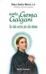 SANTA GEMA GALGANI. SU VIDA ESCRITA POR ELLA MISMA | 9788483531310 | GARCÍA, PABLO | Librería Castillón - Comprar libros online Aragón, Barbastro