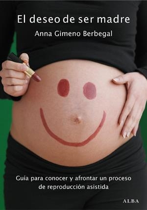 DESEO DE SER MADRE, EL | 9788484286509 | GIMENO, ANNA | Librería Castillón - Comprar libros online Aragón, Barbastro