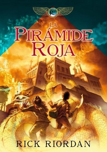 PIRÁMIDE ROJA, LA - CRÓNICAS DE LOS KANE 1 | 9788484417552 | Rick Riordan | Librería Castillón - Comprar libros online Aragón, Barbastro