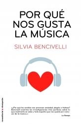 POR QUÉ NOS GUSTA LA MÚSICA | 9788499183626 | BENCIVELLI, SILVIA | Librería Castillón - Comprar libros online Aragón, Barbastro