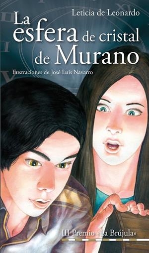 ESFERA DE CRISTAL DE MURANO, LA | 9788428538749 | DÍAZ LEONARDO, LETICIA L. | Librería Castillón - Comprar libros online Aragón, Barbastro