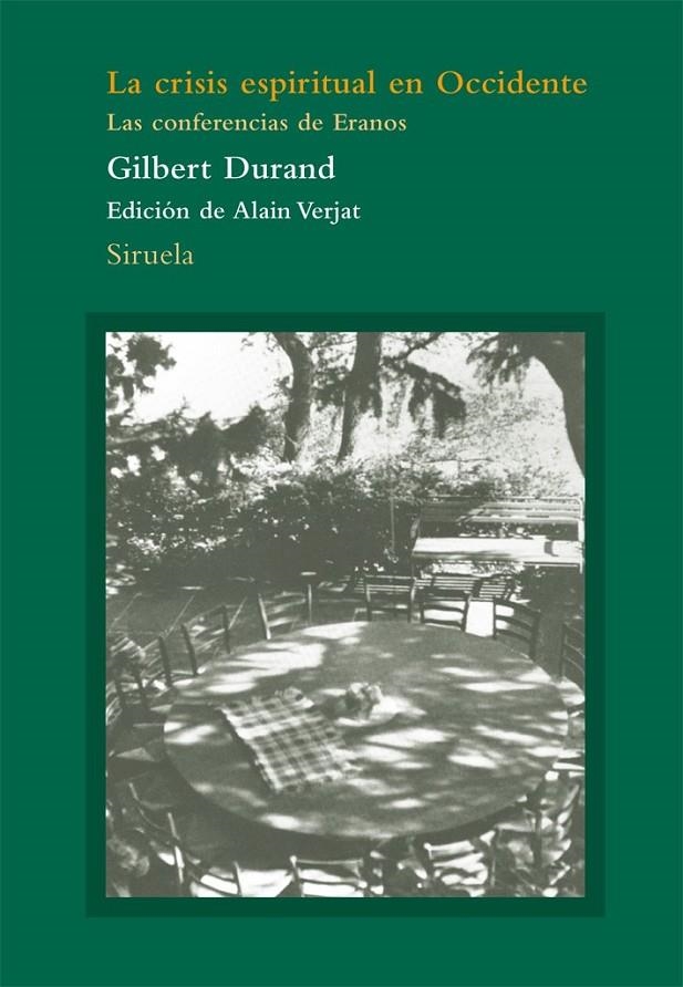 CRISIS ESPIRITUAL EN OCCIDENTE, LA | 9788498416237 | DURAND, GILBERT | Librería Castillón - Comprar libros online Aragón, Barbastro