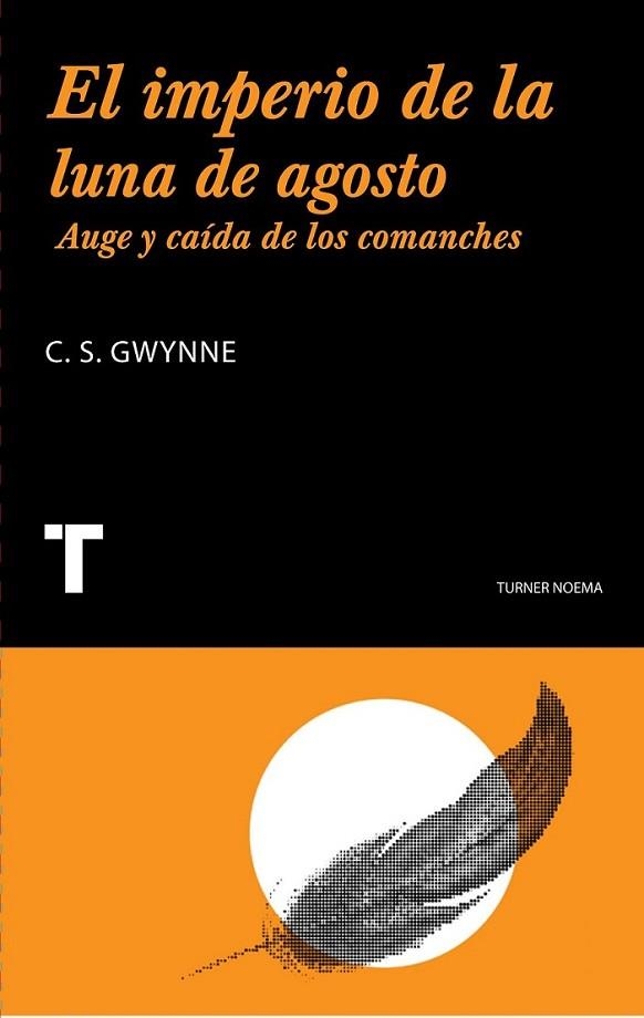 IMPERIO DE LA LUNA DE AGOSTO, EL | 9788475065236 | GWYNE, C.S. | Librería Castillón - Comprar libros online Aragón, Barbastro