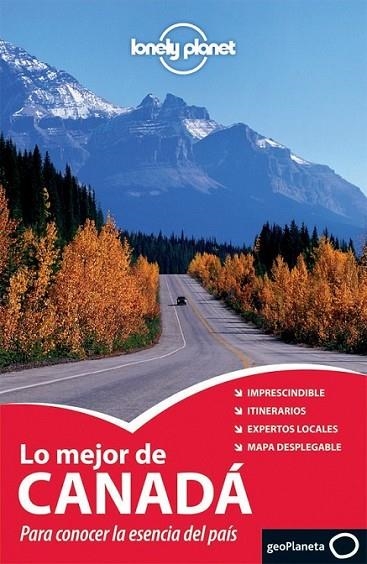 LO MEJOR DE CANADÁ 1ED.2011 - LONELY PLANET | 9788408099925 | VV.AA. | Librería Castillón - Comprar libros online Aragón, Barbastro