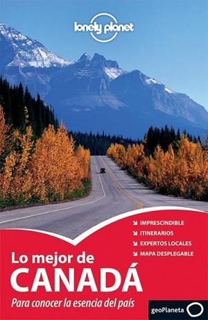 LO MEJOR DE CANADÁ 1ED.2011 - LONELY PLANET | 9788408099925 | VV.AA. | Librería Castillón - Comprar libros online Aragón, Barbastro