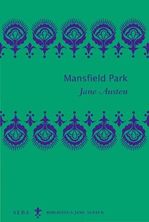 MANSFIELD PARK | 9788484286646 | AUSTEN, JANE | Librería Castillón - Comprar libros online Aragón, Barbastro