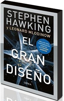 GRAN DISEÑO, EL (CAJA) | 9788498922912 | HAWKING, STEPHEN; MLODINOW, LEONARD | Librería Castillón - Comprar libros online Aragón, Barbastro