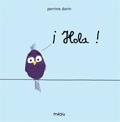 HOLA! | 9788415116202 | DORIN, PERRINE | Librería Castillón - Comprar libros online Aragón, Barbastro