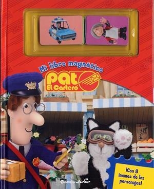 PAT EL CARTERO : LIBRO MAGNÉTICO | 9788408099727 | Pat el Cartero | Librería Castillón - Comprar libros online Aragón, Barbastro
