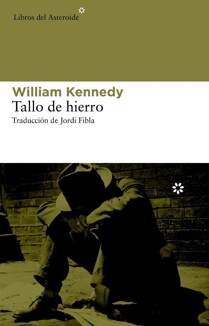 TALLO DE HIERRO | 9788492663484 | KENNEDY, WILLIAM | Librería Castillón - Comprar libros online Aragón, Barbastro