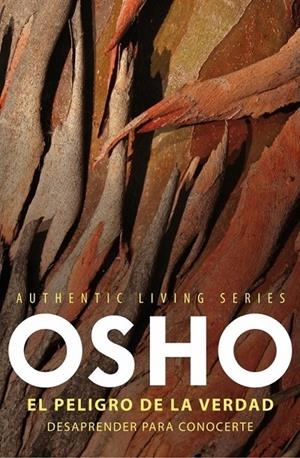 PELIGRO DE LA VERDAD, EL | 9788425347184 | OSHO | Librería Castillón - Comprar libros online Aragón, Barbastro