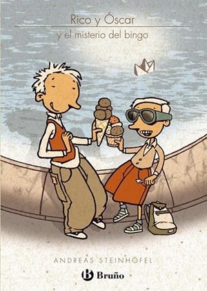 RICO Y ÓSCAR Y EL MISTERIO DEL BINGO | 9788421686560 | STEINHOFEL, ANDREAS | Librería Castillón - Comprar libros online Aragón, Barbastro