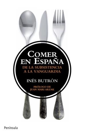 COMER EN ESPAÑA | 9788499421179 | BUTRÓN PARRA, INÉS | Librería Castillón - Comprar libros online Aragón, Barbastro