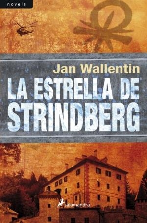 ESTRELLA DE STRINDBERG, LA | 9788498384000 | WALLENTIN, JAN | Librería Castillón - Comprar libros online Aragón, Barbastro