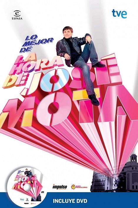 LO MEJOR DE LA HORA DE JOSÉ MOTA + DVD | 9788467038149 | MOTA, JOSÉ | Librería Castillón - Comprar libros online Aragón, Barbastro
