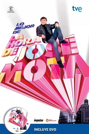 LO MEJOR DE LA HORA DE JOSÉ MOTA + DVD | 9788467038149 | MOTA, JOSÉ | Librería Castillón - Comprar libros online Aragón, Barbastro