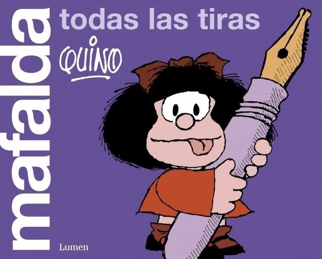 MAFALDA : TODAS LAS TIRAS | 9788426418760 | Quino | Librería Castillón - Comprar libros online Aragón, Barbastro