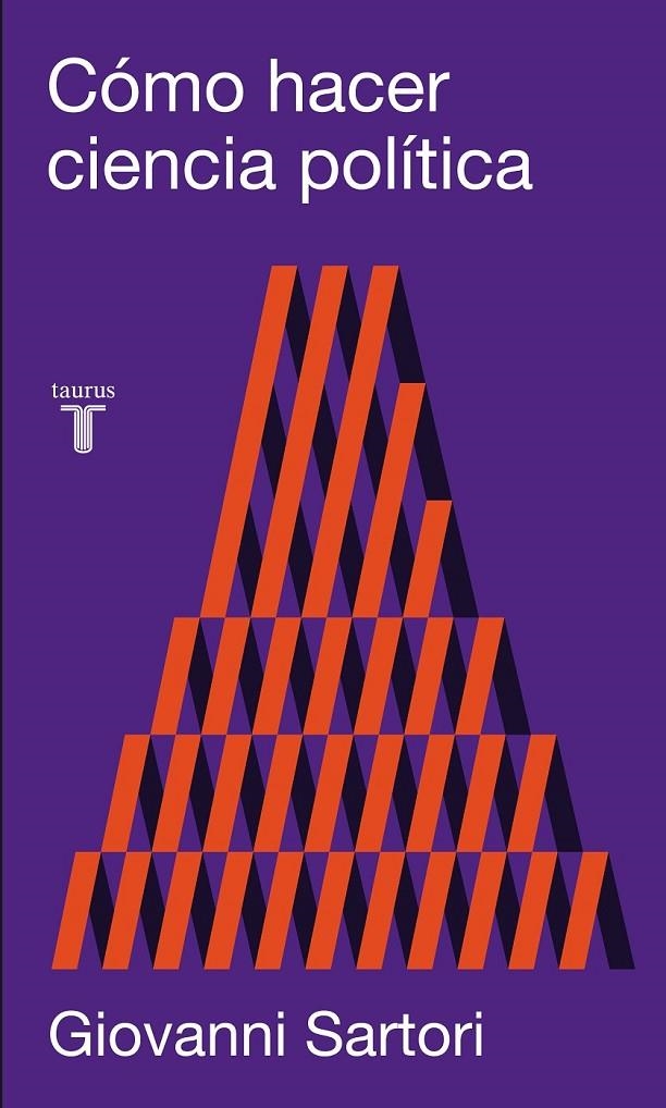 CÓMO HACER CIENCIA POLÍTICA | 9788430608164 | Giovanni Sartori | Librería Castillón - Comprar libros online Aragón, Barbastro