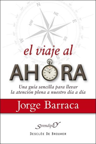 VIAJE AL AHORA, EL | 9788433025272 | BARRACA MAIRAL, JORGE | Librería Castillón - Comprar libros online Aragón, Barbastro