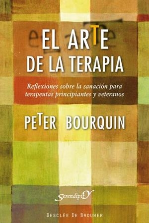 ARTE DE LA TERAPIA, EL | 9788433025234 | BOURQUIN, PETER | Librería Castillón - Comprar libros online Aragón, Barbastro