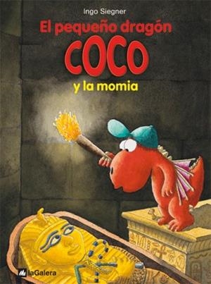 PEQUEÑO DRAGÓN COCO Y LA MOMIA, EL - DRAGON COCO 9 | 9788424640477 | SIEGNER, INGO | Librería Castillón - Comprar libros online Aragón, Barbastro