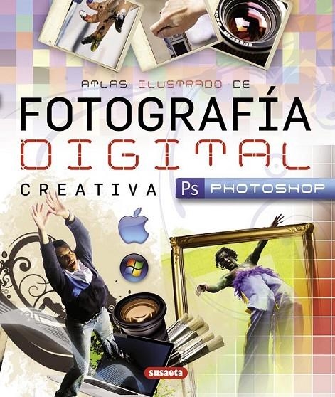 FOTOGRAFÍA DIGITAL CREATIVA CON PHOTOSHOP | 9788467717068 | VV.AA. | Librería Castillón - Comprar libros online Aragón, Barbastro