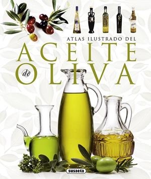 ACEITE DE OLIVA, EL | 9788467717518 | VV.AA. | Librería Castillón - Comprar libros online Aragón, Barbastro