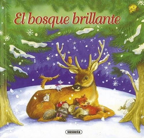BOSQUE BRILLANTE, EL | 9788467713077 | VV.AA. | Librería Castillón - Comprar libros online Aragón, Barbastro