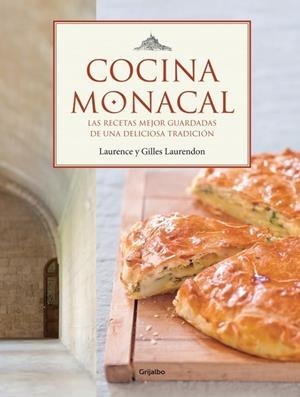 COCINA MONACAL | 9788425347672 | LAURENDON, LAURENCE Y GILLES; BOUTIN, RICHA | Librería Castillón - Comprar libros online Aragón, Barbastro