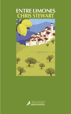 ENTRE LIMONES | 9788498384062 | Chris Stewart | Librería Castillón - Comprar libros online Aragón, Barbastro