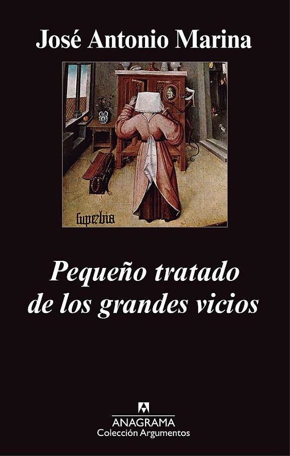 PEQUEÑO TRATADO DE LOS GRANDES VICIOS | 9788433963369 | MARINA TORRES, JOSÉ ANTONIO | Librería Castillón - Comprar libros online Aragón, Barbastro