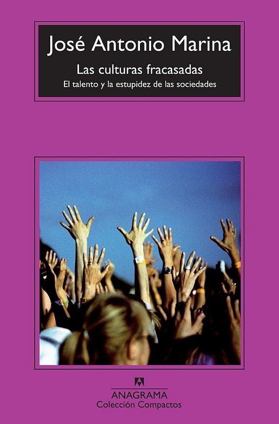 CULTURAS FRACASADAS, LAS | 9788433976680 | MARINA TORRES, JOSÉ ANTONIO | Librería Castillón - Comprar libros online Aragón, Barbastro