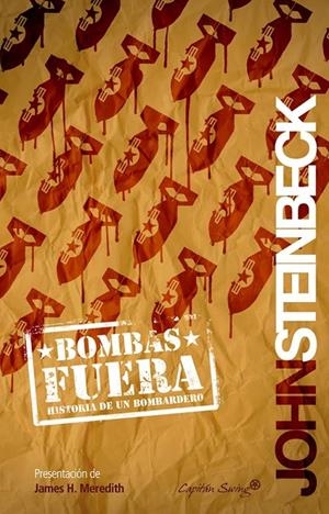 BOMBAS FUERA | 9788493898564 | STEINBECK, JOHN | Librería Castillón - Comprar libros online Aragón, Barbastro