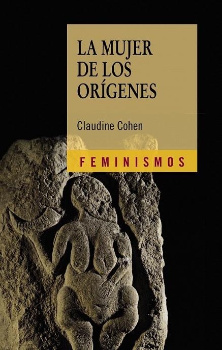 MUJER DE LOS ORÍGENES, LA | 9788437628967 | COHEN, CLAUDINE | Librería Castillón - Comprar libros online Aragón, Barbastro