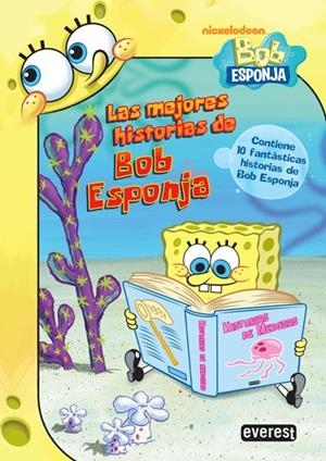 MEJORES HISTORIAS DE BOB ESPONJA, LAS | 9788444167428 | NICKELODEON | Librería Castillón - Comprar libros online Aragón, Barbastro