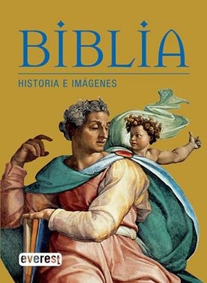 BIBLIA : HISTORIA E IMÁGENES | 9788444120935 | DEGL'INNOCENTI,MARTINA; MARINONE, STELLA | Librería Castillón - Comprar libros online Aragón, Barbastro