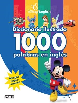 DISNEY ENGLISH : DICCIONARIO ILUSTRADO 1000 PALABRAS EN INGLÉS | 9788444166575 | WALT DISNEY COMPANY | Librería Castillón - Comprar libros online Aragón, Barbastro