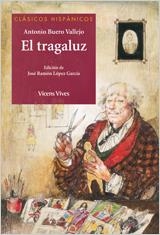 TRAGALUZ, EL - CLÁSICOS HISPÁNICOS | 9788431695835 | BUERO VALLEJO, ANTONIO; LOPEZ GARCIA, JOSE RAMON | Librería Castillón - Comprar libros online Aragón, Barbastro