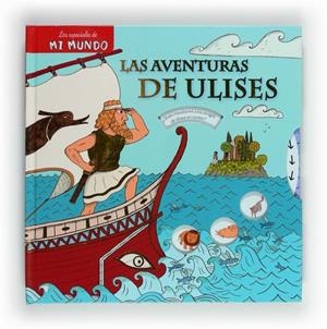 AVENTURAS DE ULISES, LAS - ESPECIALES MI MUNDO | 9788467547450 | BAUMANN, ANNE-SOPHIE | Librería Castillón - Comprar libros online Aragón, Barbastro