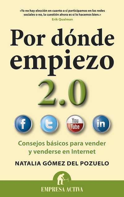 POR DÓNDE EMPIEZO 2.0 | 9788492452859 | GÓMEZ DEL POZUELO, NATALIA | Librería Castillón - Comprar libros online Aragón, Barbastro