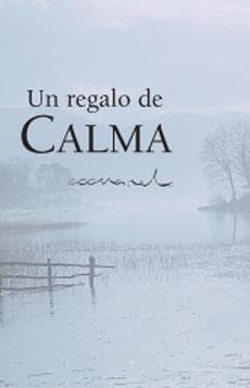 UN REGALO DE CALMA | 9788490001257 | EXLEY, HELEN | Librería Castillón - Comprar libros online Aragón, Barbastro