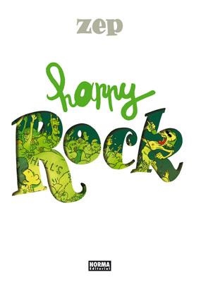 HAPPY ROCK | 9788467906899 | ZEP | Librería Castillón - Comprar libros online Aragón, Barbastro