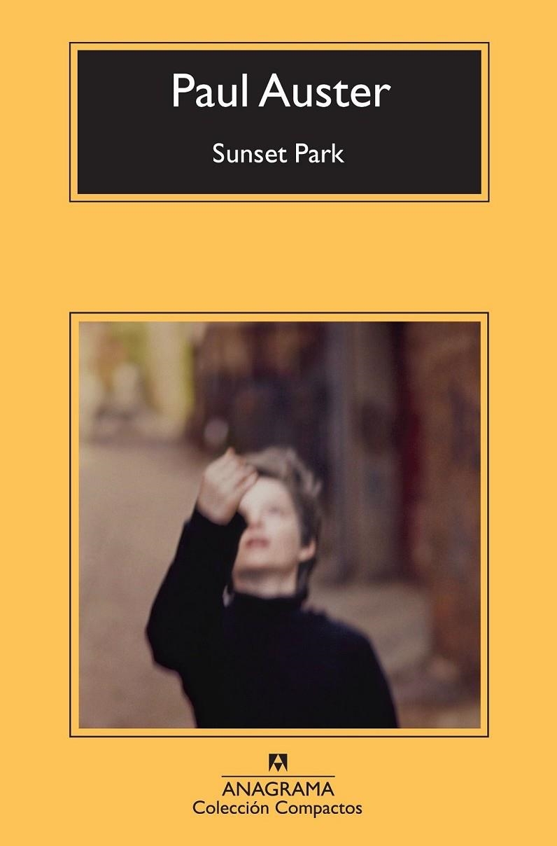 SUNSET PARK - COMPACTOS | 9788433976734 | AUSTER, PAUL | Librería Castillón - Comprar libros online Aragón, Barbastro