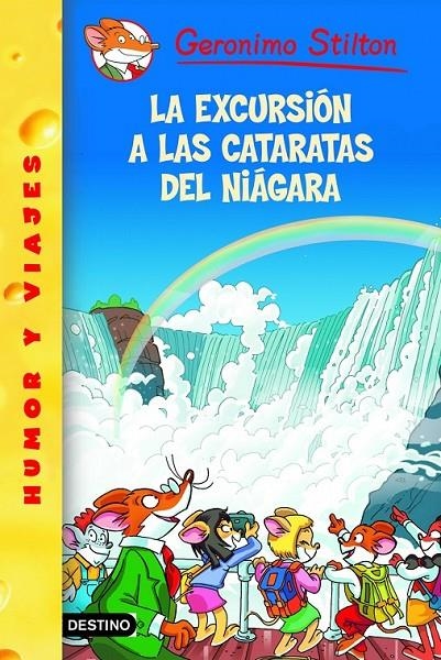 EXCURSIÓN A LAS CATARATAS DEL NIÁGARA, LA GERONIMO STILTON 46 | 9788408102311 | STILTON, GERONIMO | Librería Castillón - Comprar libros online Aragón, Barbastro