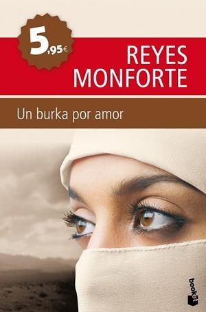 UN BURKA POR AMOR | 9788499980218 | MONFORTE, REYES | Librería Castillón - Comprar libros online Aragón, Barbastro