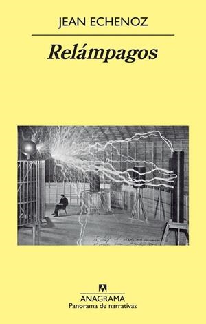 RELÁMPAGOS | 9788433978264 | ECHENOZ, JEAN | Librería Castillón - Comprar libros online Aragón, Barbastro